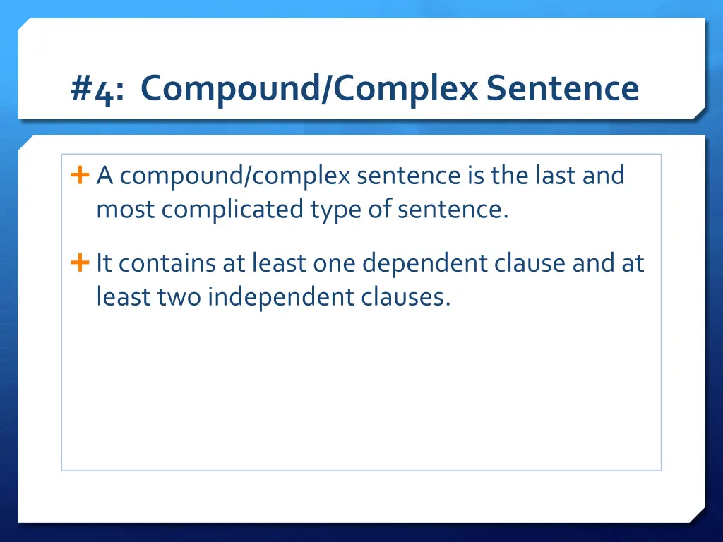 4 compound complex sentence