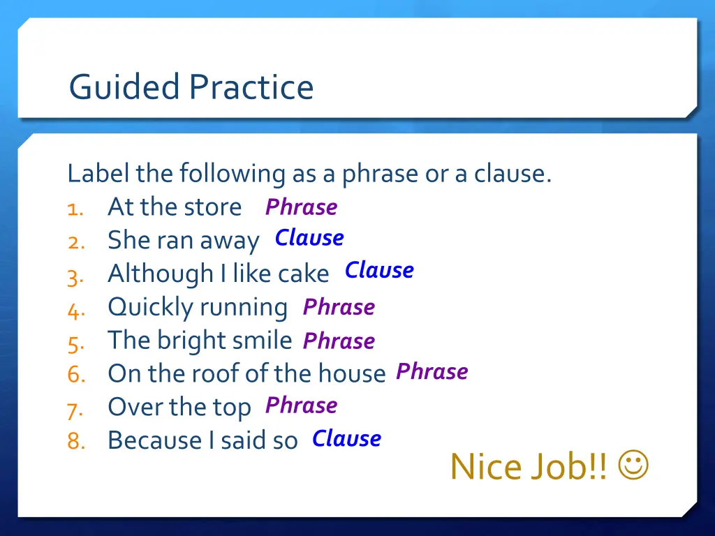 guided practice