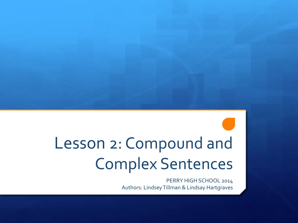 lesson 2 compound and complex sentences