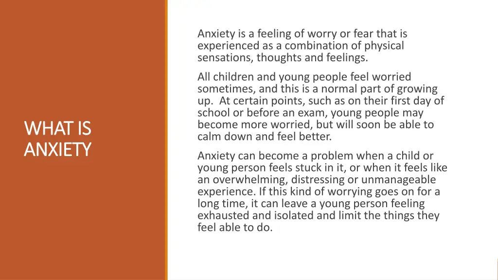 anxiety is a feeling of worry or fear that