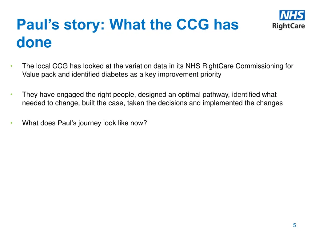 paul s story what the ccg has done