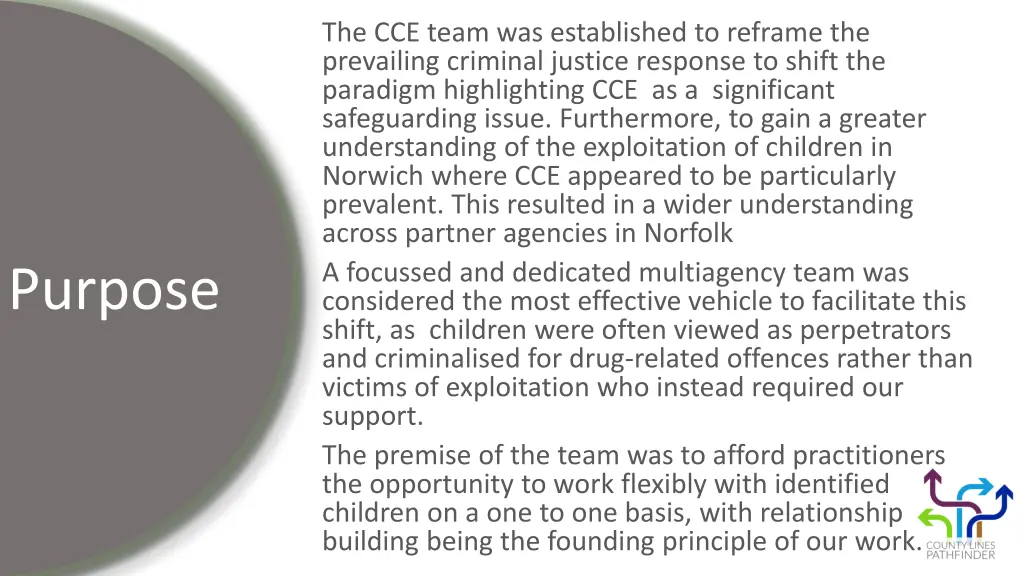 the cce team was established to reframe