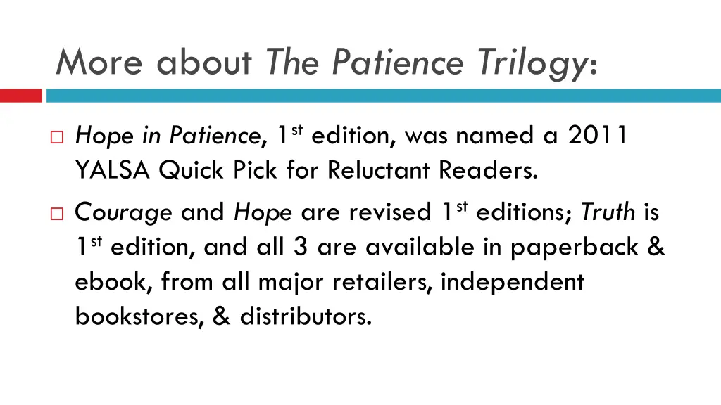 more about the patience trilogy