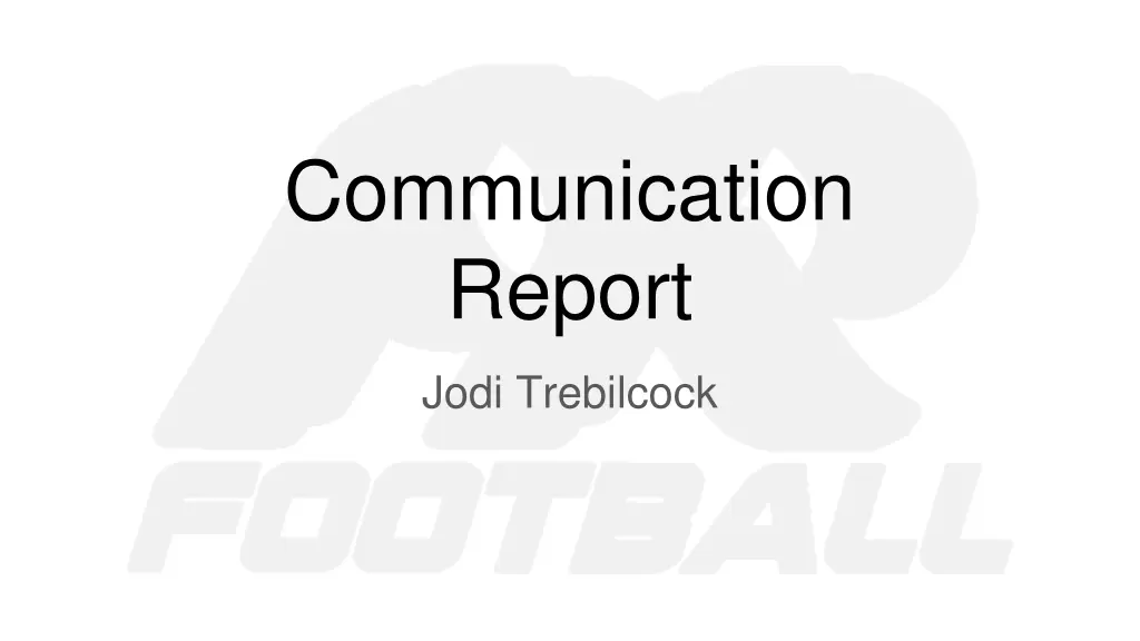 communication report