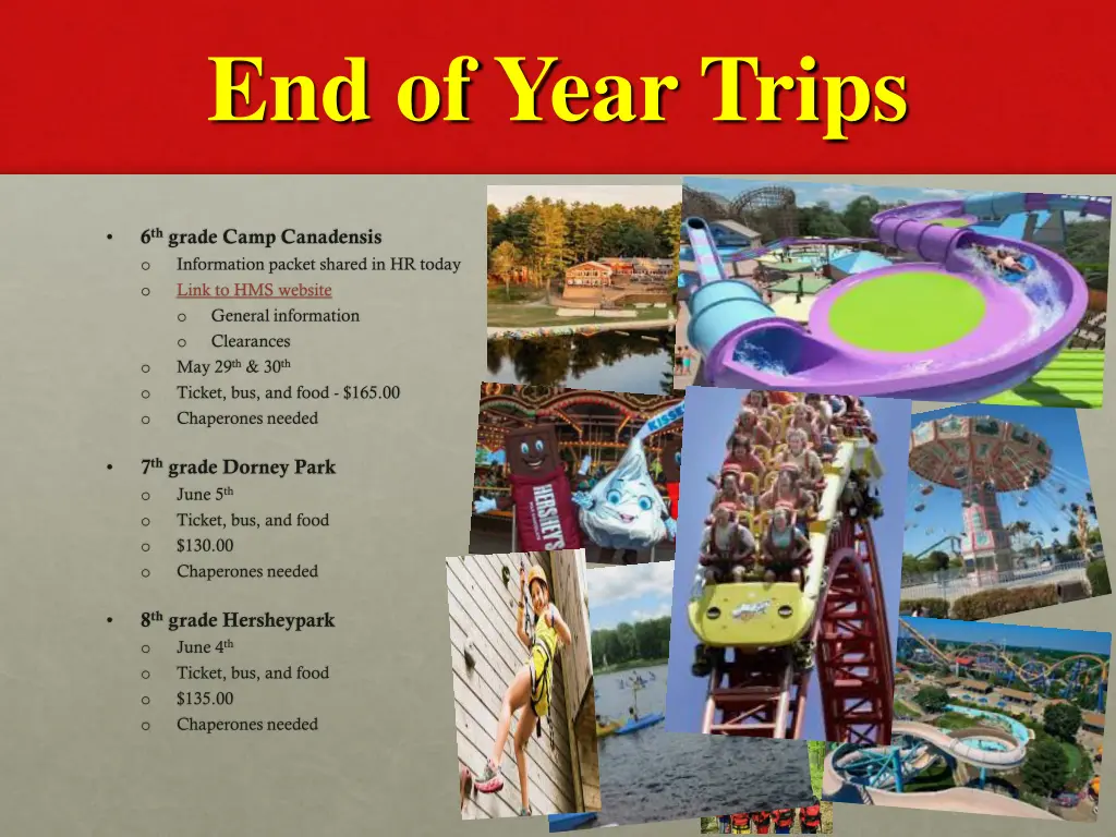 end of year trips