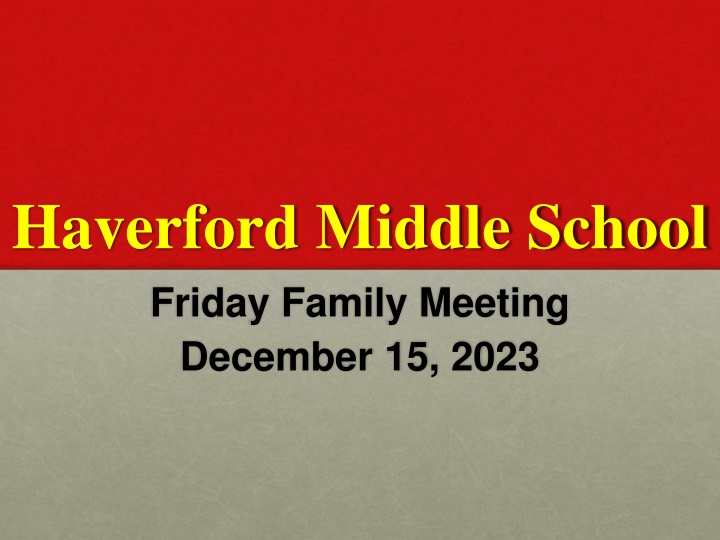 haverford middle school friday family meeting