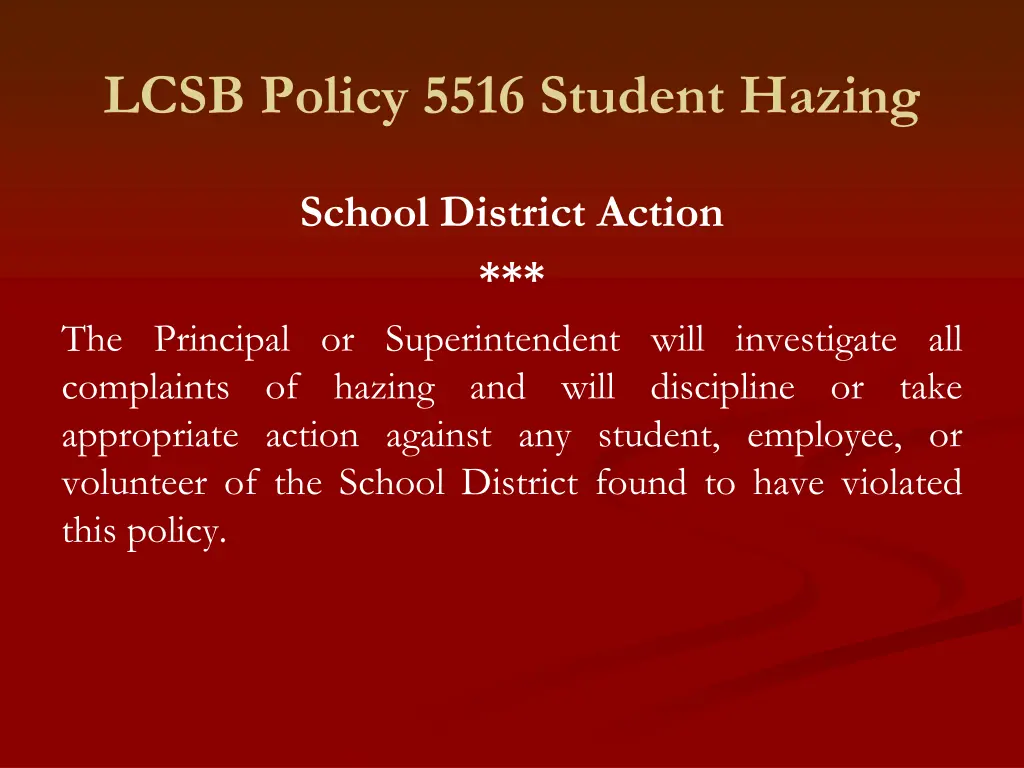 lcsb policy 5516 student hazing 10