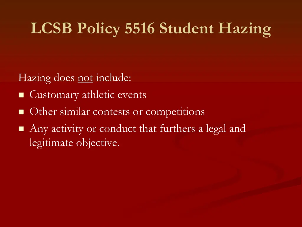 lcsb policy 5516 student hazing 5