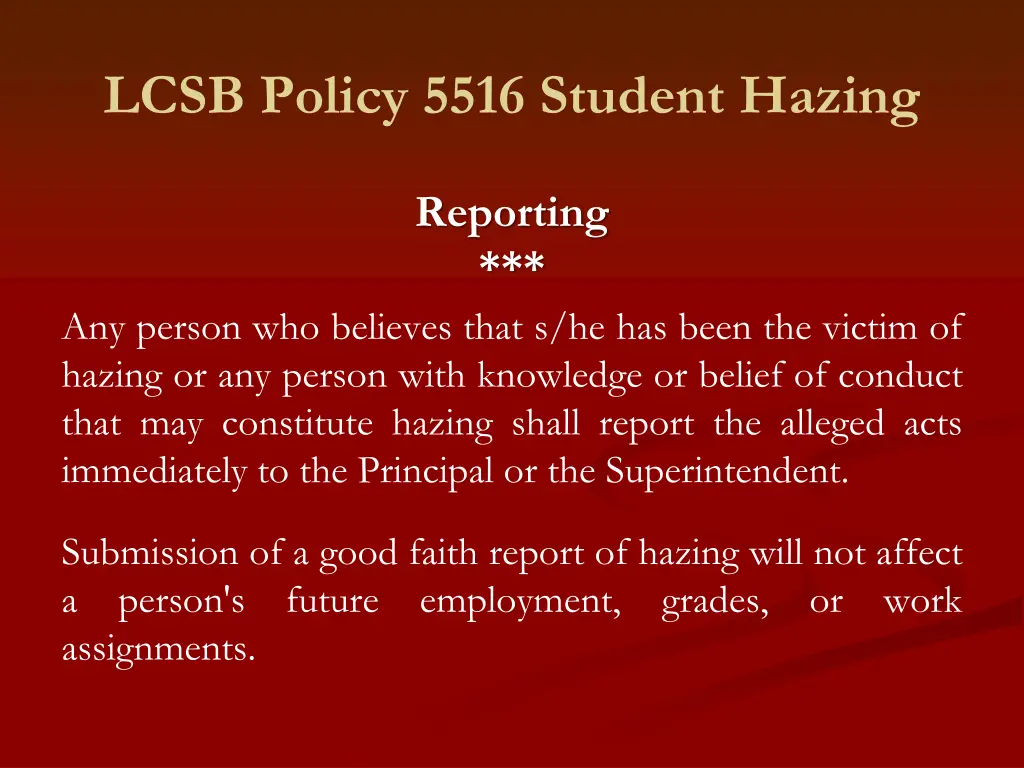 lcsb policy 5516 student hazing 9