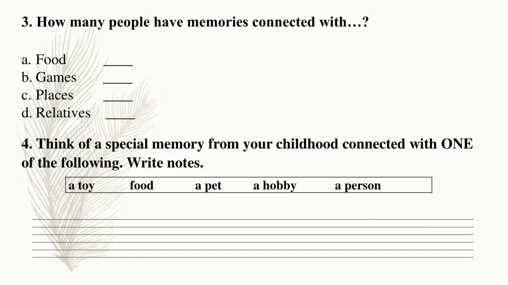 3 how many people have memories connected with