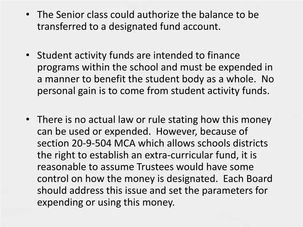 the senior class could authorize the balance