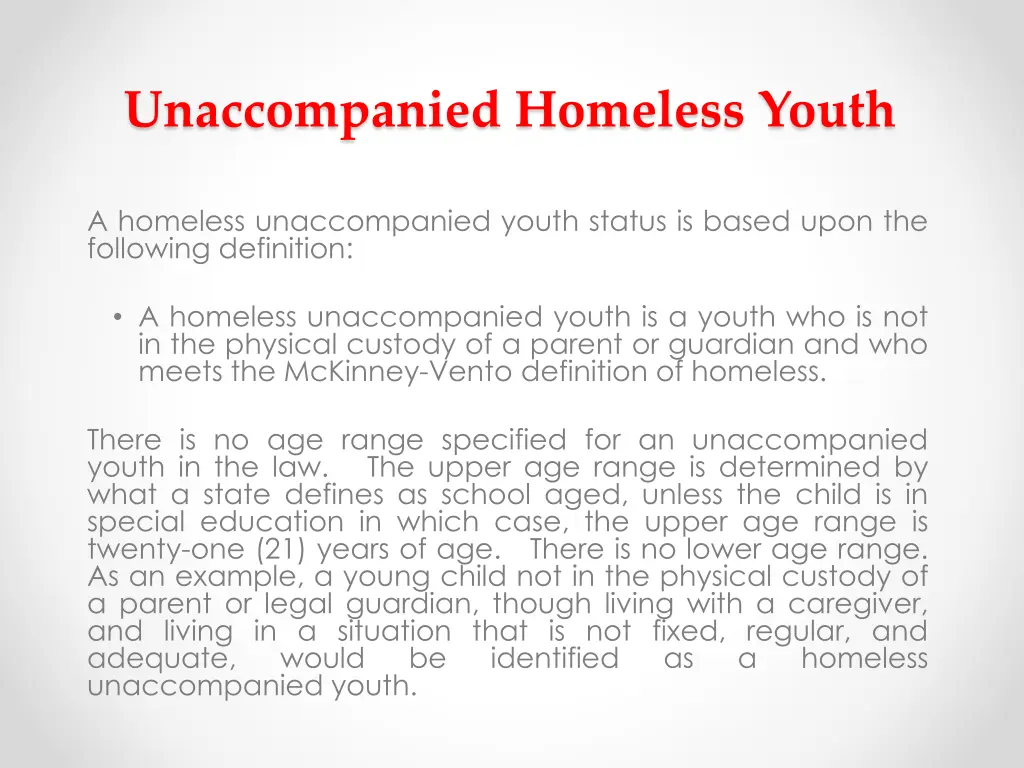 unaccompanied homeless youth