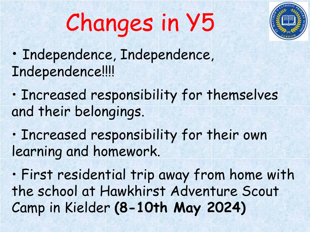 changes in y5 independence independence