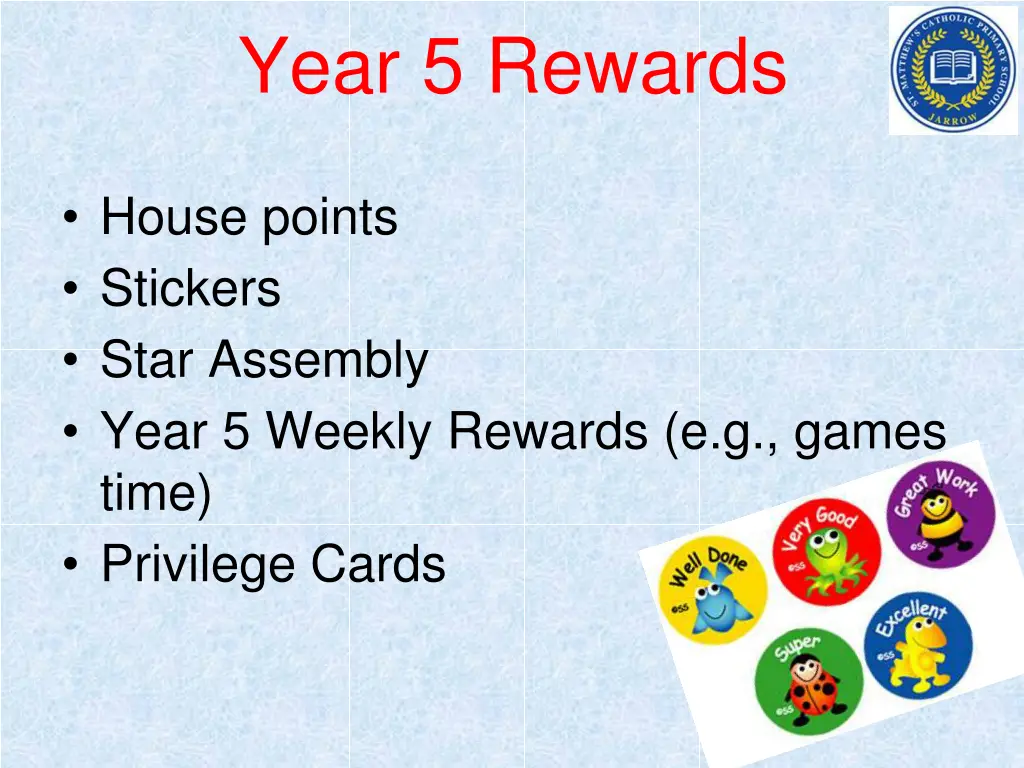 year 5 rewards