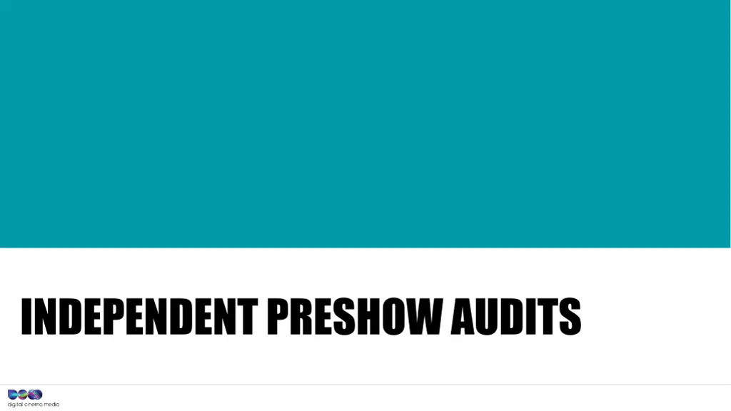 independent preshow audits