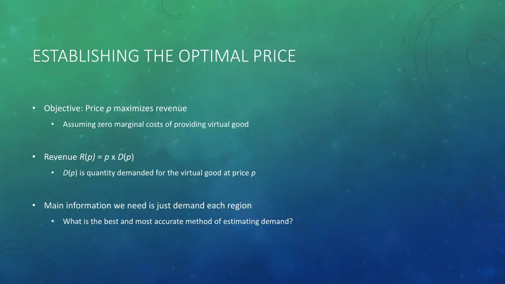 establishing the optimal price