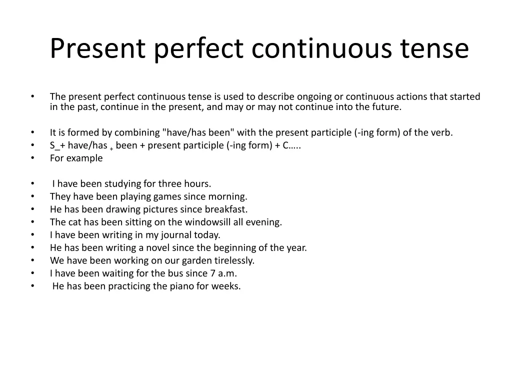 present perfect continuous tense