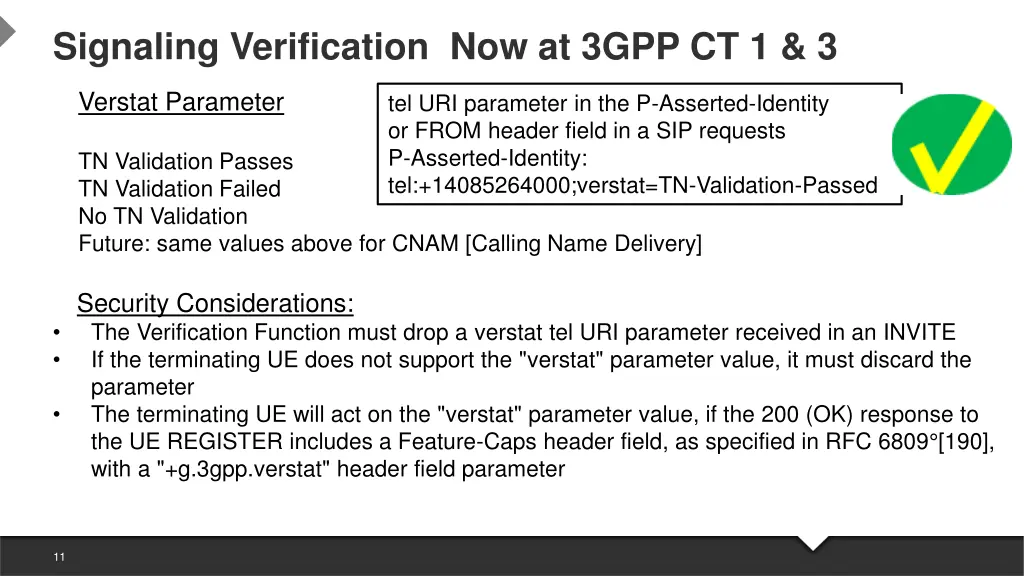 signaling verification now at 3gpp ct 1 3