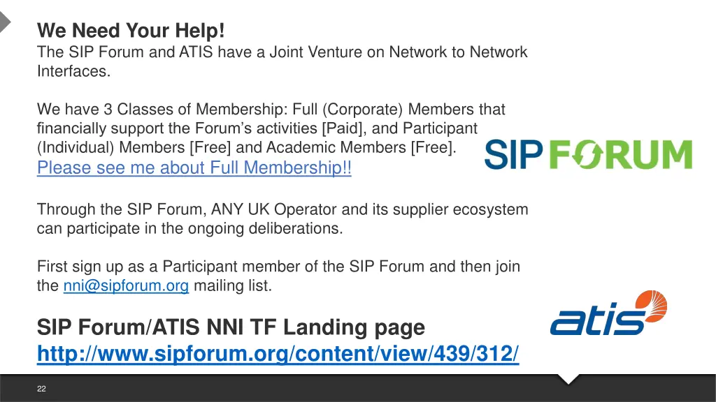 we need your help the sip forum and atis have