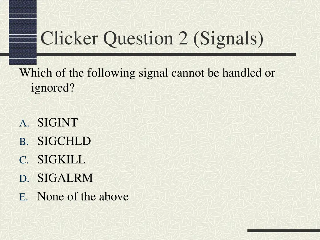 clicker question 2 signals