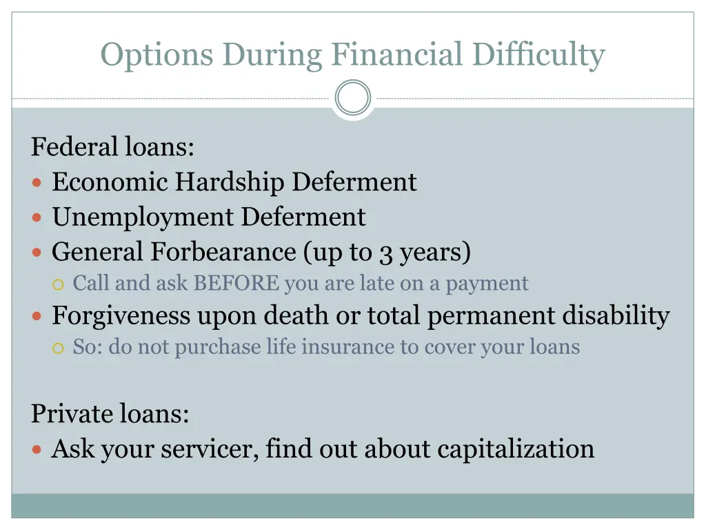 options during financial difficulty