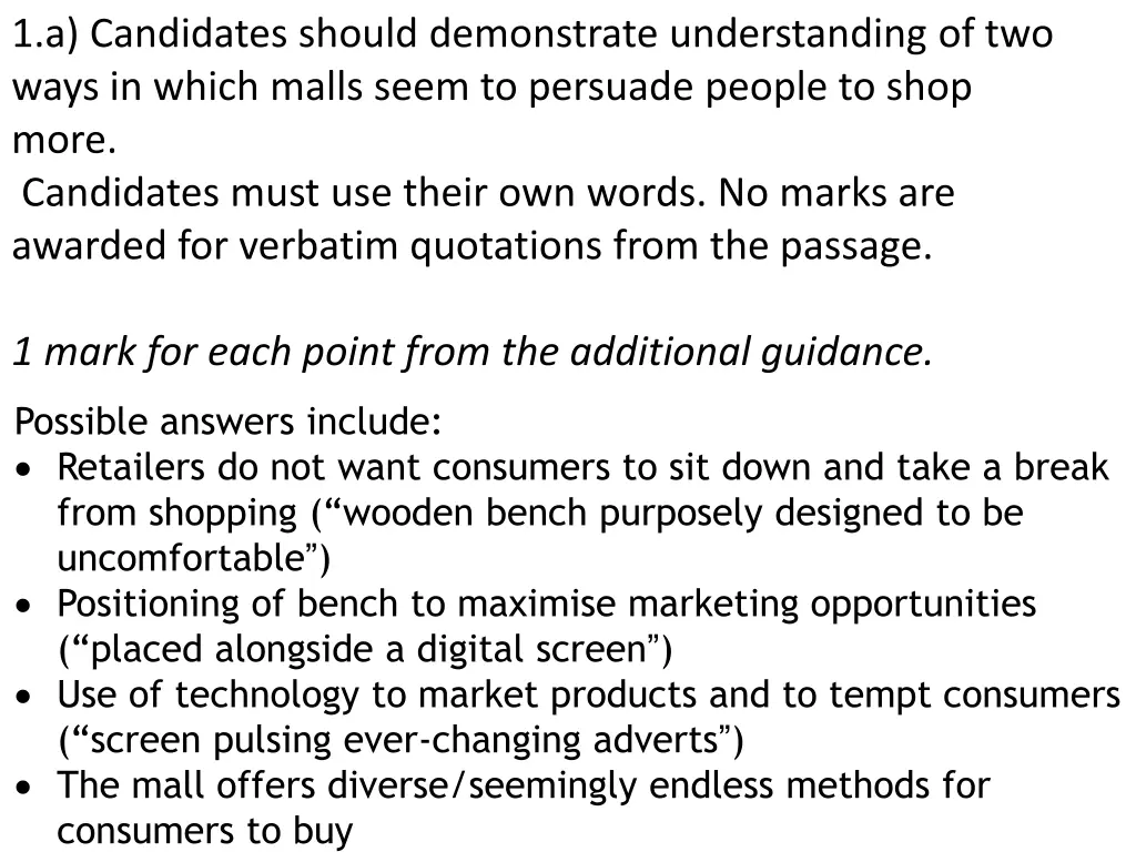 1 a candidates should demonstrate understanding