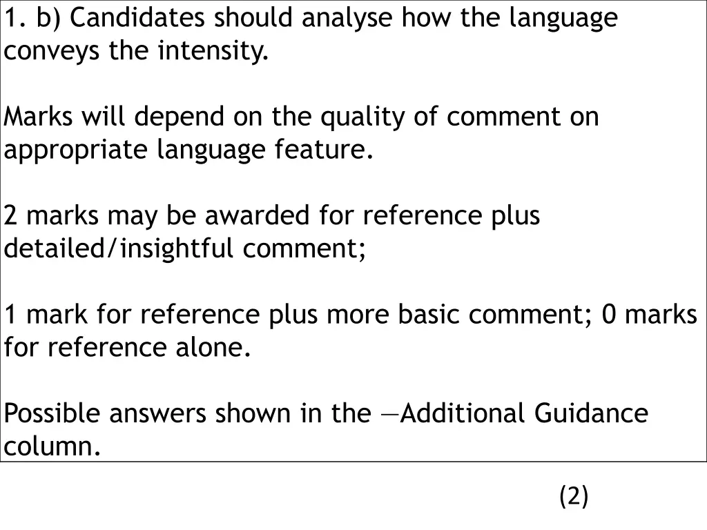 1 b candidates should analyse how the language