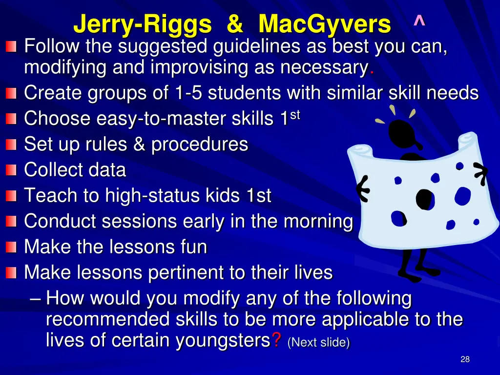 jerry riggs macgyvers follow the suggested