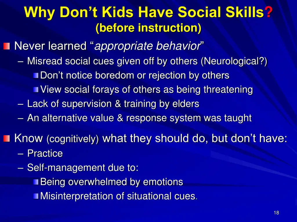 why don t kids have social skills before