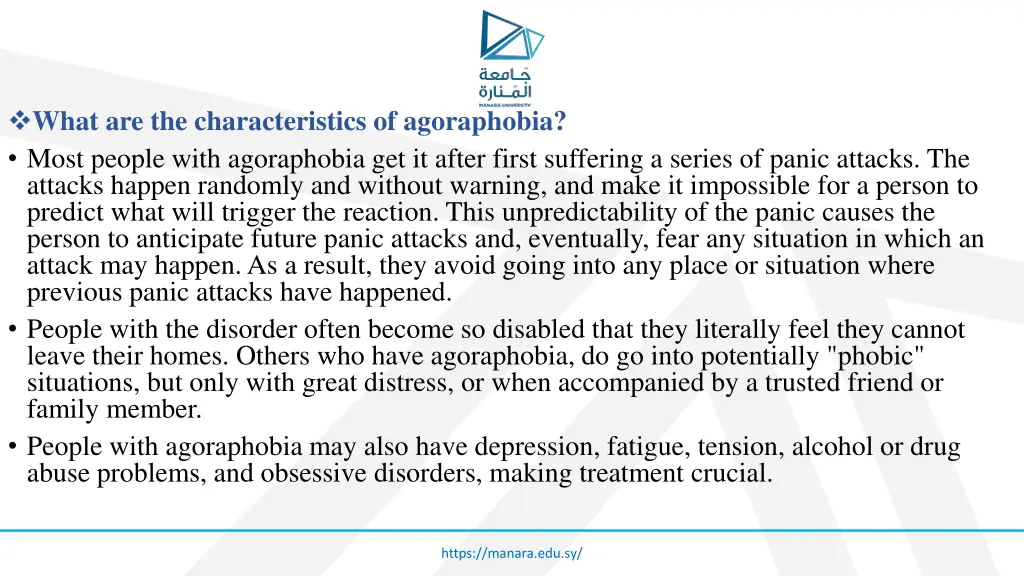 what are the characteristics of agoraphobia most