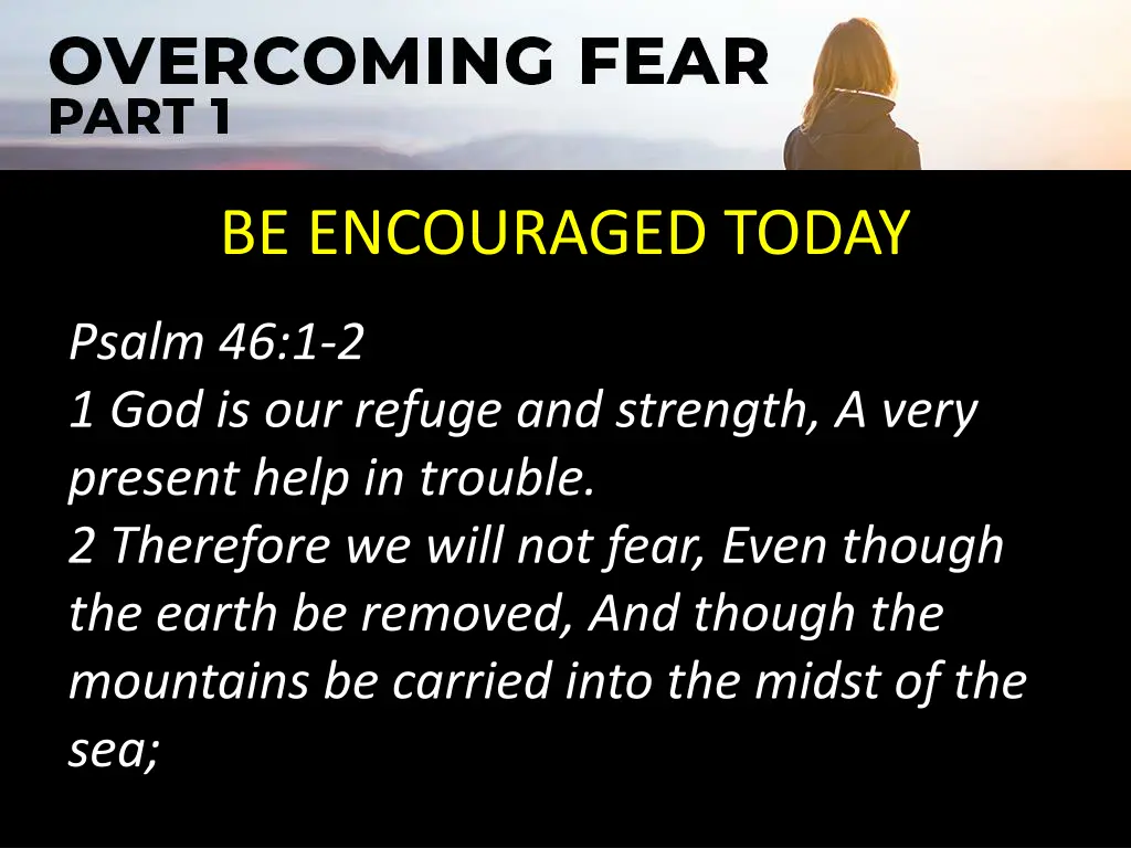 be encouraged today 2