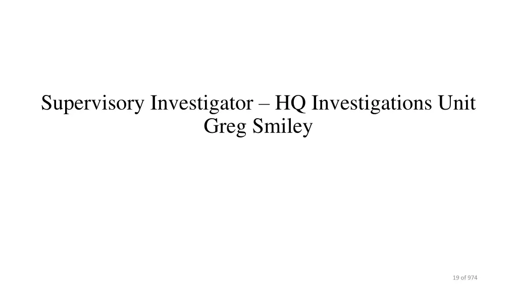 supervisory investigator hq investigations unit