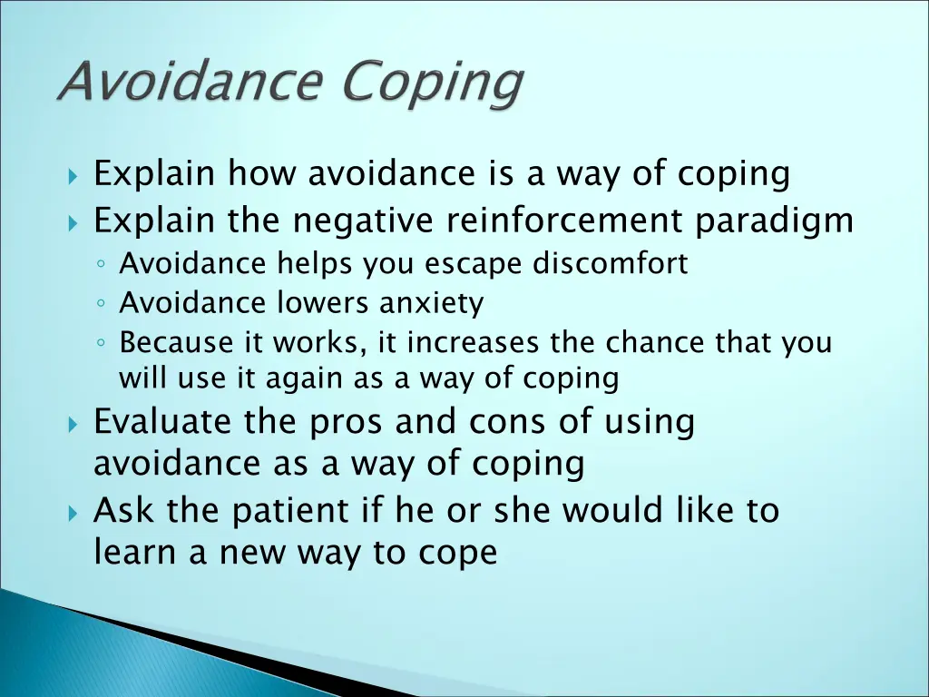 explain how avoidance is a way of coping explain