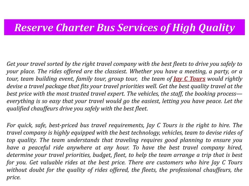 reserve charter bus services of high quality