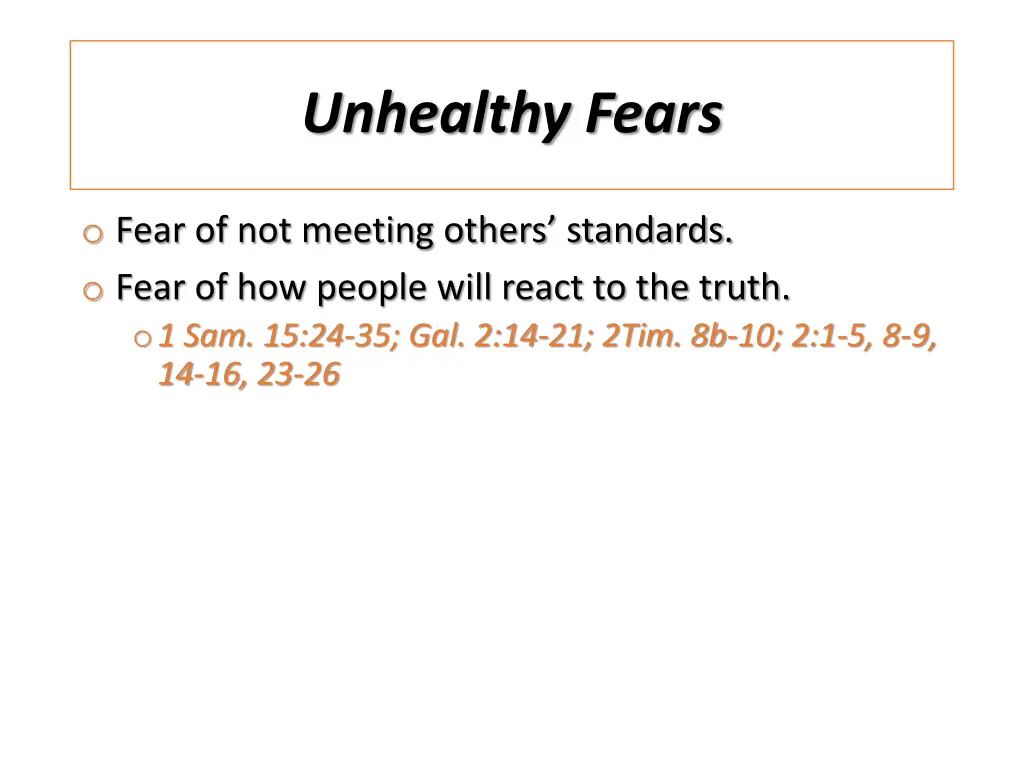 unhealthy fears 1