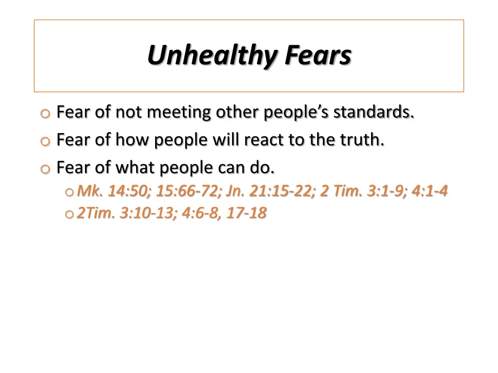 unhealthy fears 2