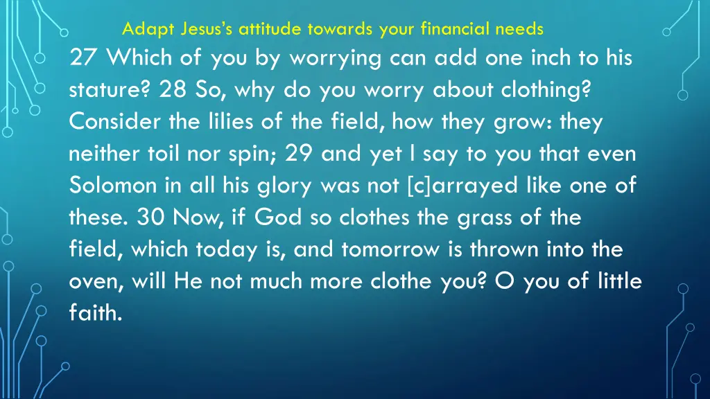 adapt jesus s attitude towards your financial 1