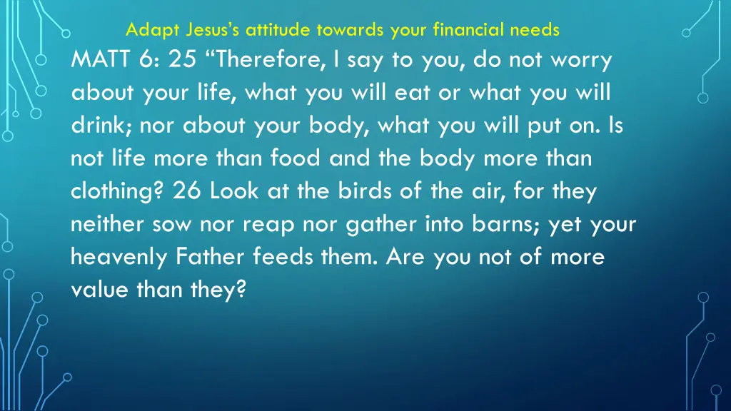 adapt jesus s attitude towards your financial