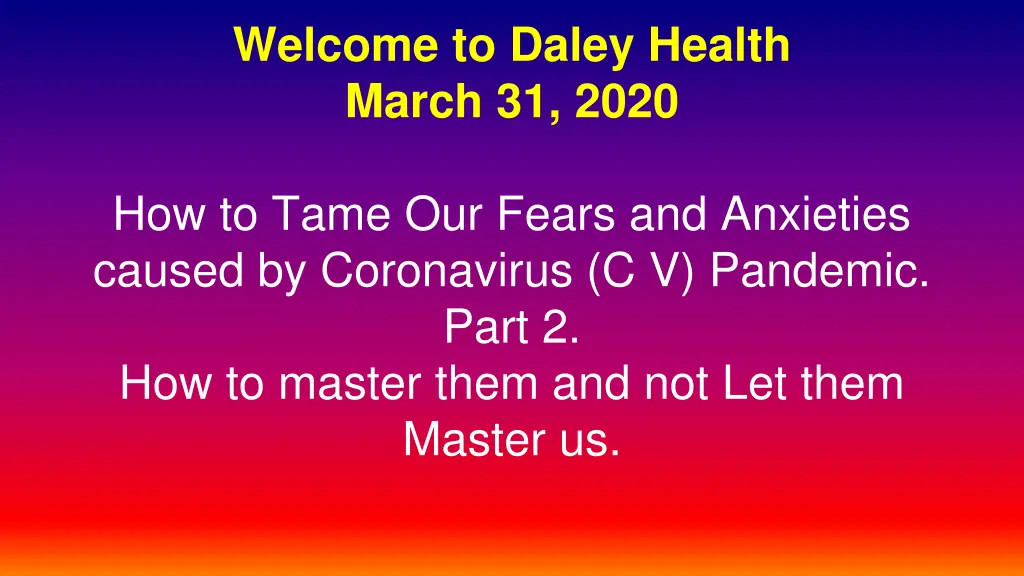 welcome to daley health march 31 2020