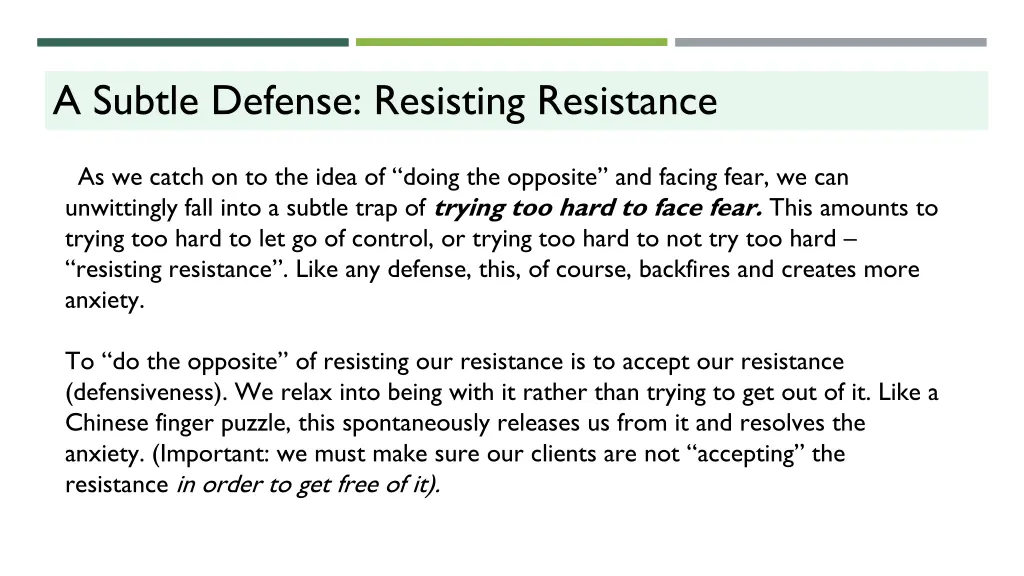 a subtle defense resisting resistance