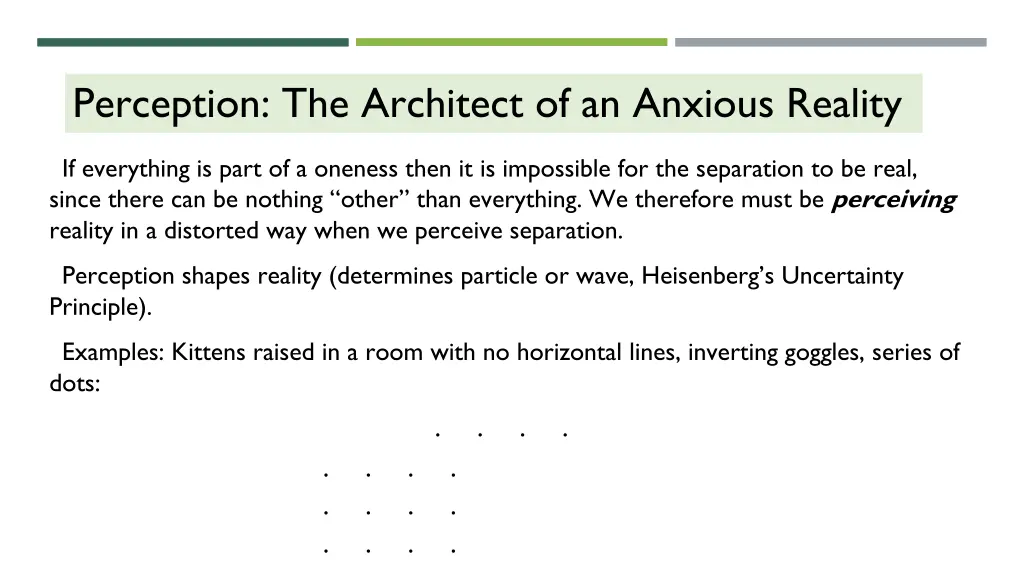 perception the architect of an anxious reality