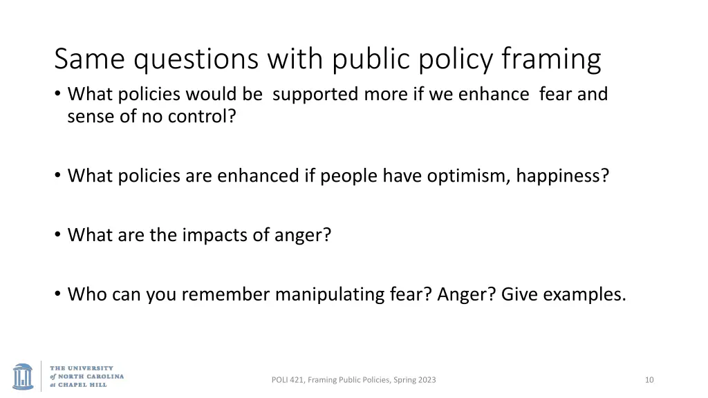 same questions with public policy framing what