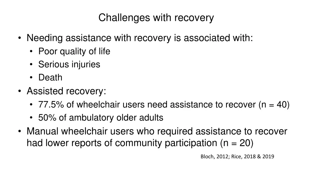 challenges with recovery