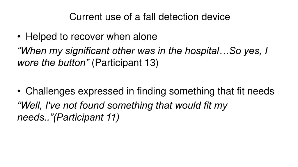 current use of a fall detection device