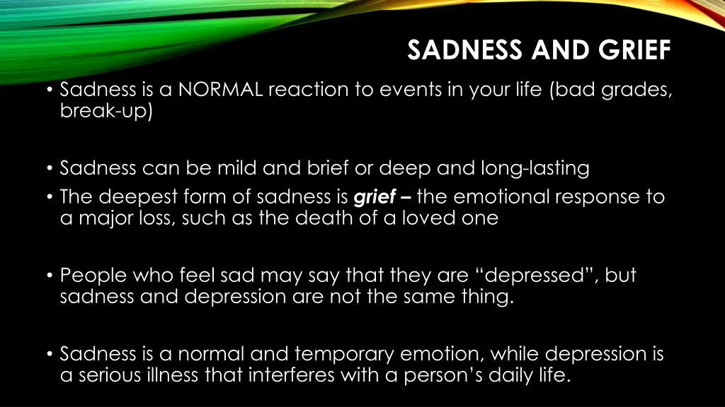 sadness and grief