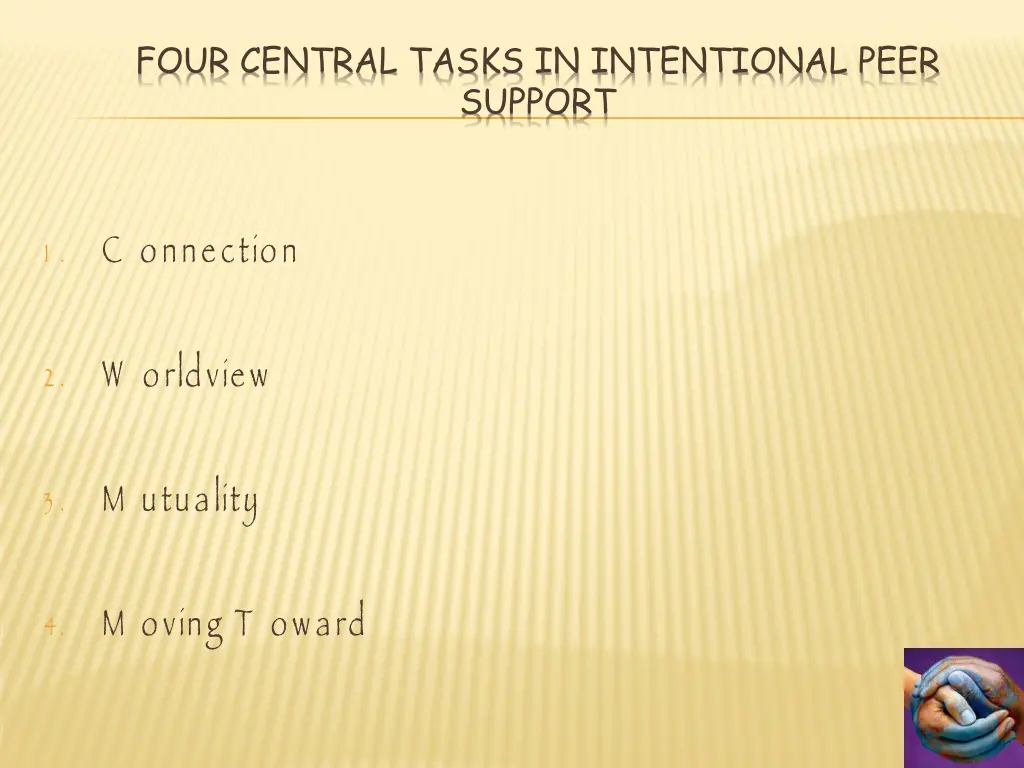 four central tasks in intentional peer support