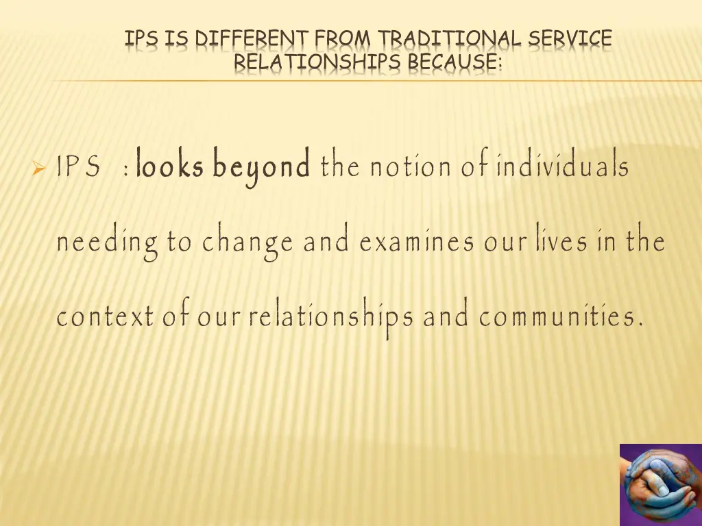 ips is different from traditional service 2