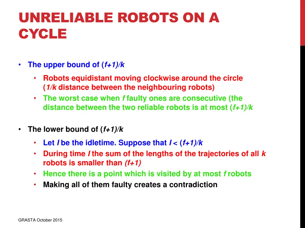 unreliable robots on a cycle