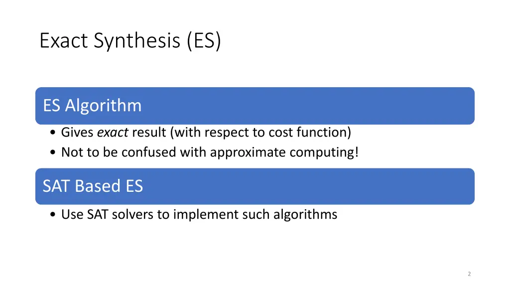 exact synthesis es