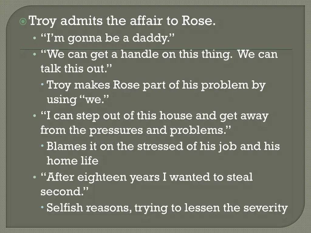 troy admits the affair to rose i m gonna